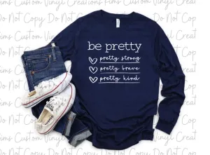 Be Pretty